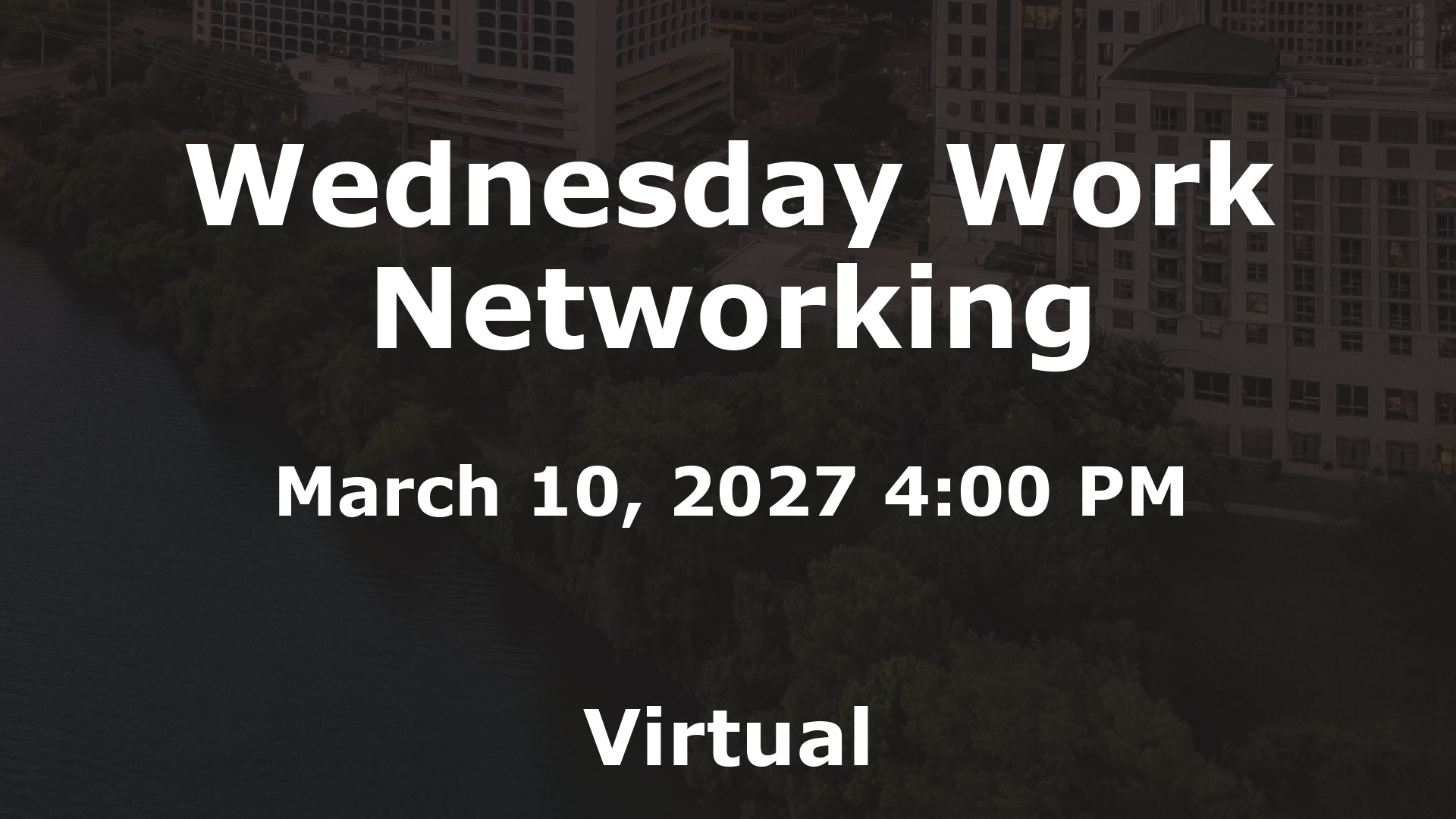 Wednesday Work Networking event image